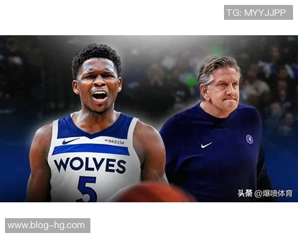 爱德华兹透露芬奇对球队胜利表现不满中场休息和赛后均进行了训话